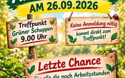 Letzte Chance für Arbeitsstunden: Arbeitseinsatz am 26. September 2026